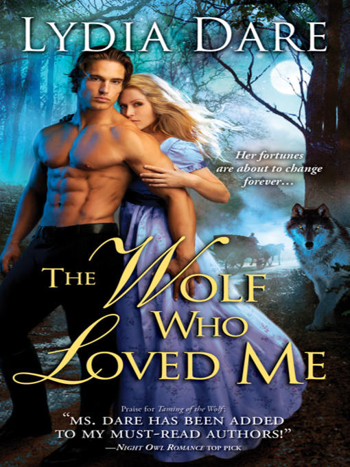 Title details for The Wolf Who Loved Me by Lydia Dare - Available